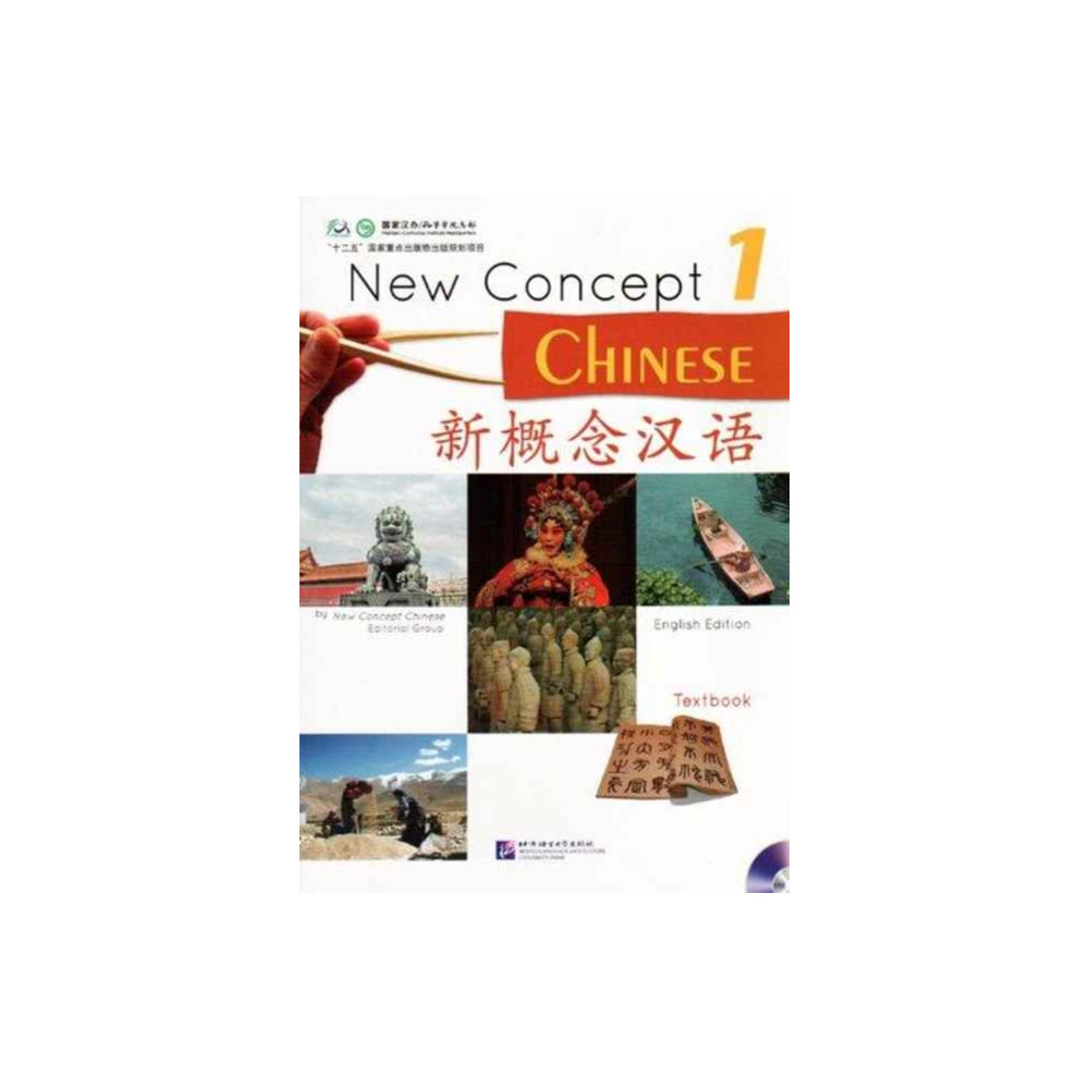 Beijing Language & Culture University Press,China New Concept Chinese vol.1 - Textbook (häftad, eng)