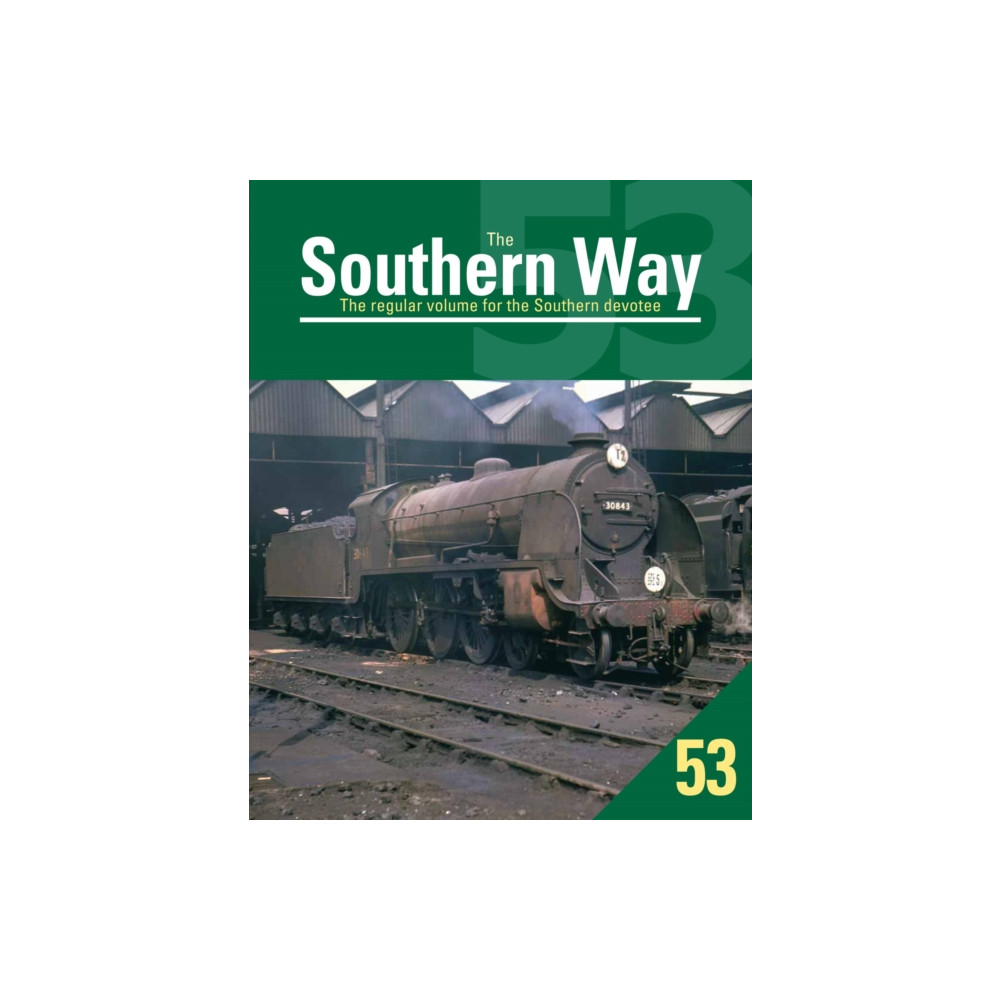 Southern Way 53, The (häftad, english) Crecy Publishing