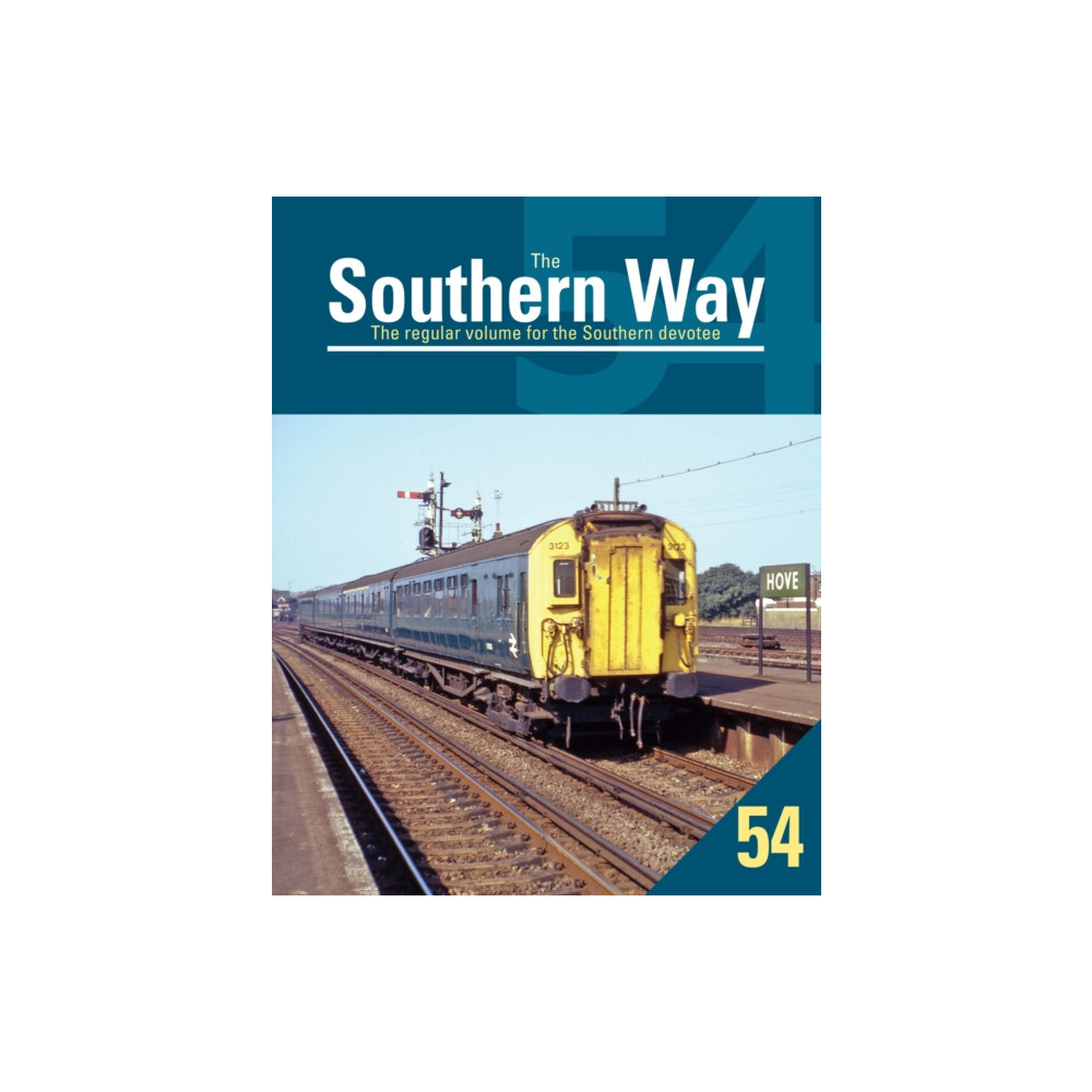 Southern Way 54 (häftad, english) Crecy Publishing