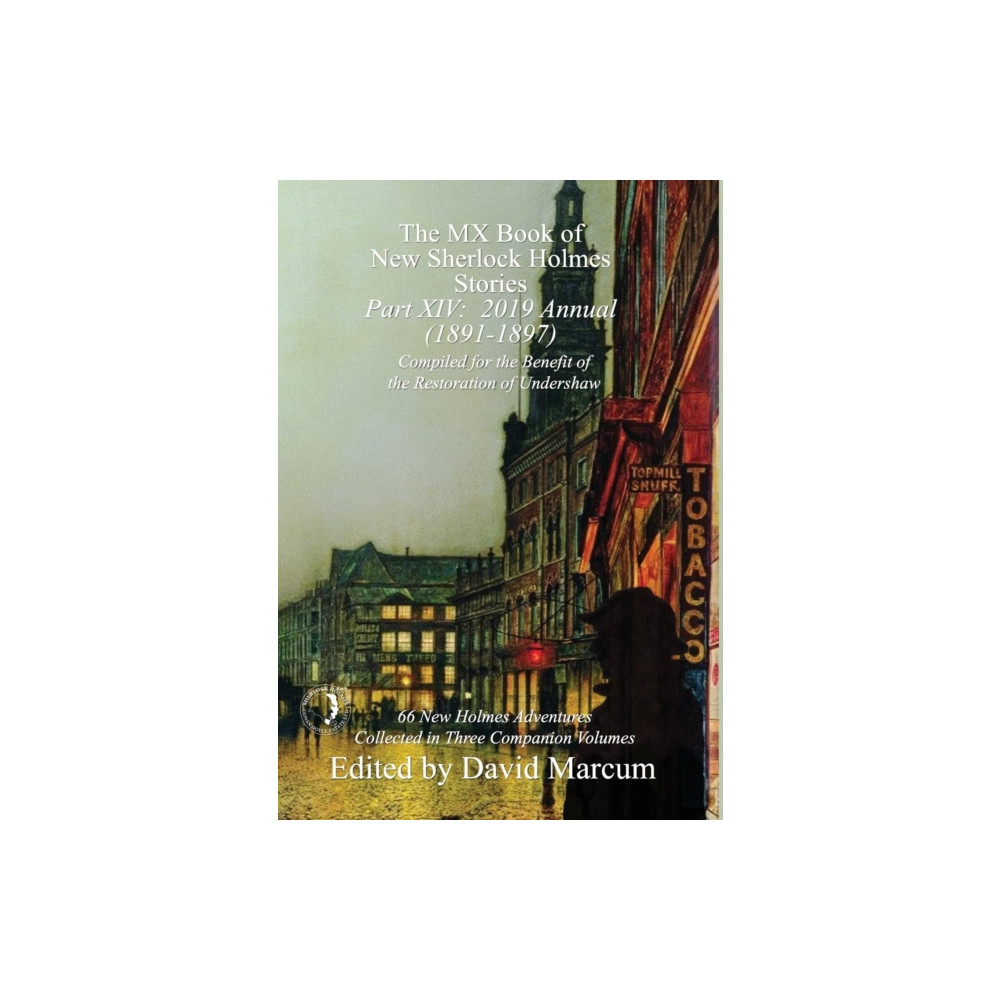 The MX Book of New Sherlock Holmes Stories - Part XIV (inbunden, english) MX Publishing