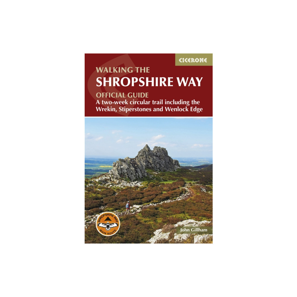 Walking the Shropshire Way (häftad, english) Cicerone Press