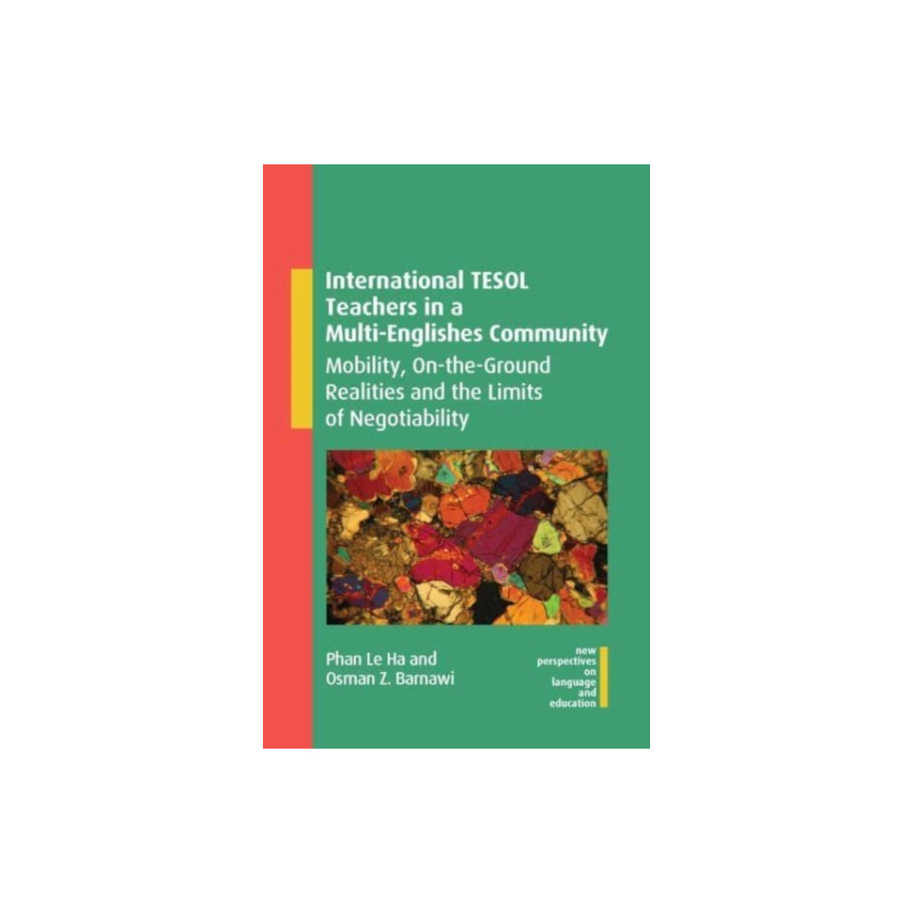 International TESOL Teachers in a Multi-Englishes Community (häftad, english) Multilingual Matters