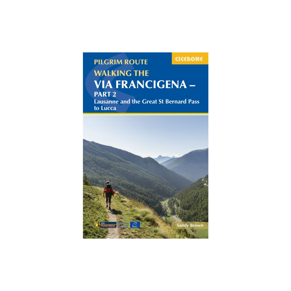 Walking the Via Francigena Pilgrim Route - Part 2 (häftad, english) Cicerone Press