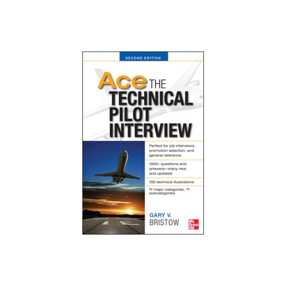 Ace The Technical Pilot Interview 2/E (häftad, eng)