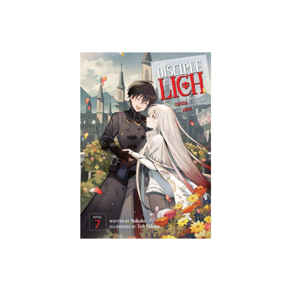 Disciple of the Lich: Or How I Was Cursed by the Gods and Dropped Into the Abyss! (Light Novel) Vol. 7 (häftad, english) Seven Seas Entertainment, LLC