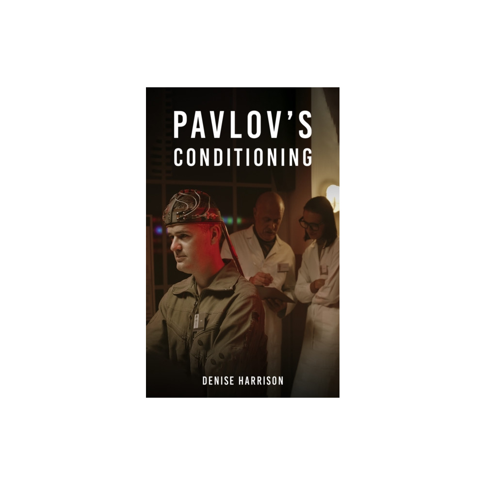 Pavlov's Conditioning (häftad, english) Austin Macauley Publishers LLC