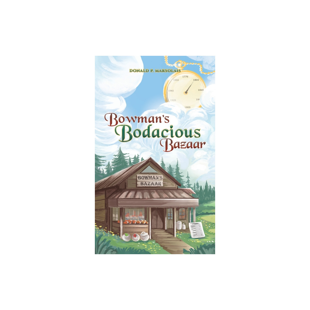 Bowman's Bodacious Bazaar (häftad, english) Austin Macauley Publishers LLC