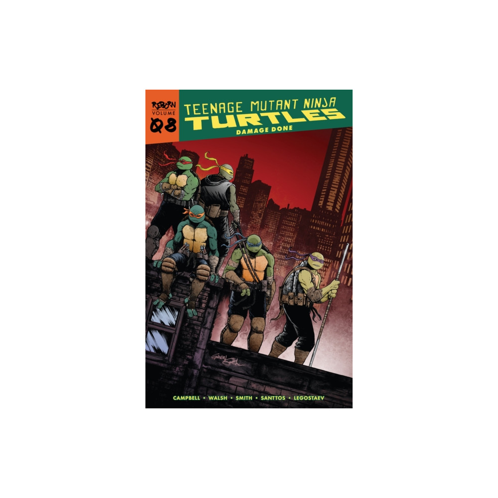 Teenage Mutant Ninja Turtles: Reborn, Vol. 8 - Damage Done (häftad, english) Idea & Design Works