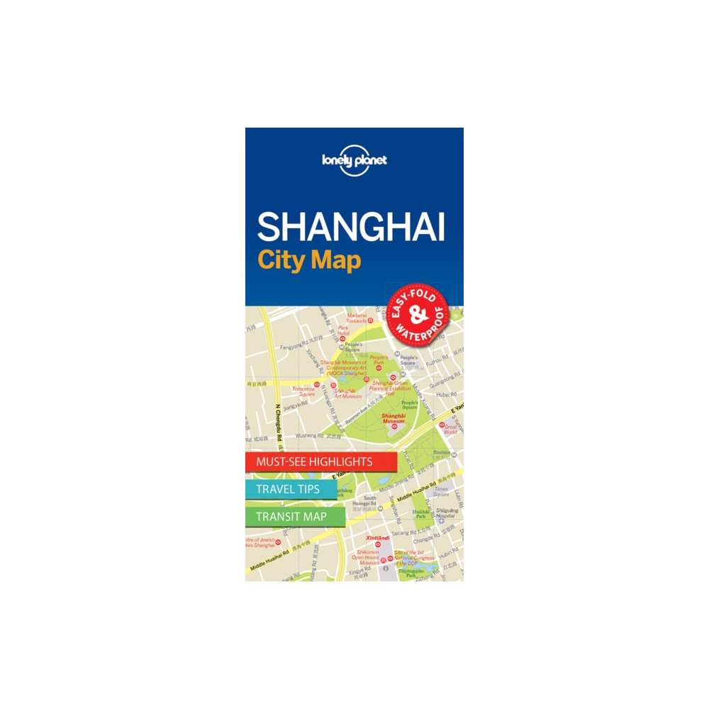 Lonely Planet Shanghai City Map Lonely Planet Global Limited