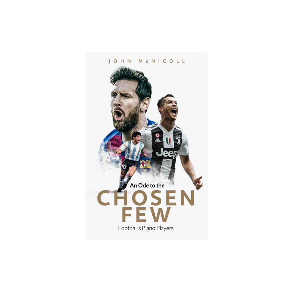 An Ode to the Chosen Few (inbunden, english) Pitch Publishing Ltd