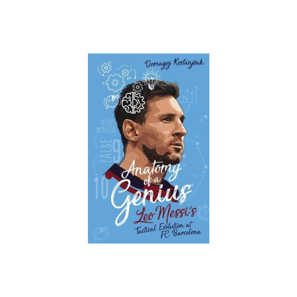 Anatomy of a Genius (häftad, english) Pitch Publishing Ltd