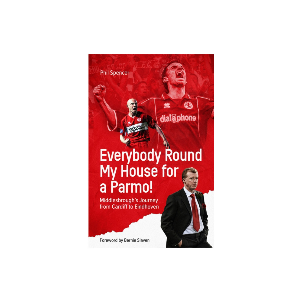 Everybody Round My House for a Parmo! (inbunden, english) Pitch Publishing Ltd