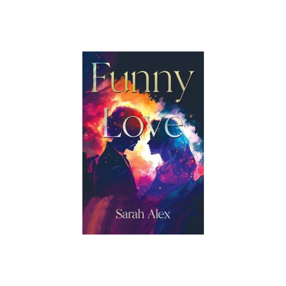 Funny Love (häftad, english) Olympia Publishers