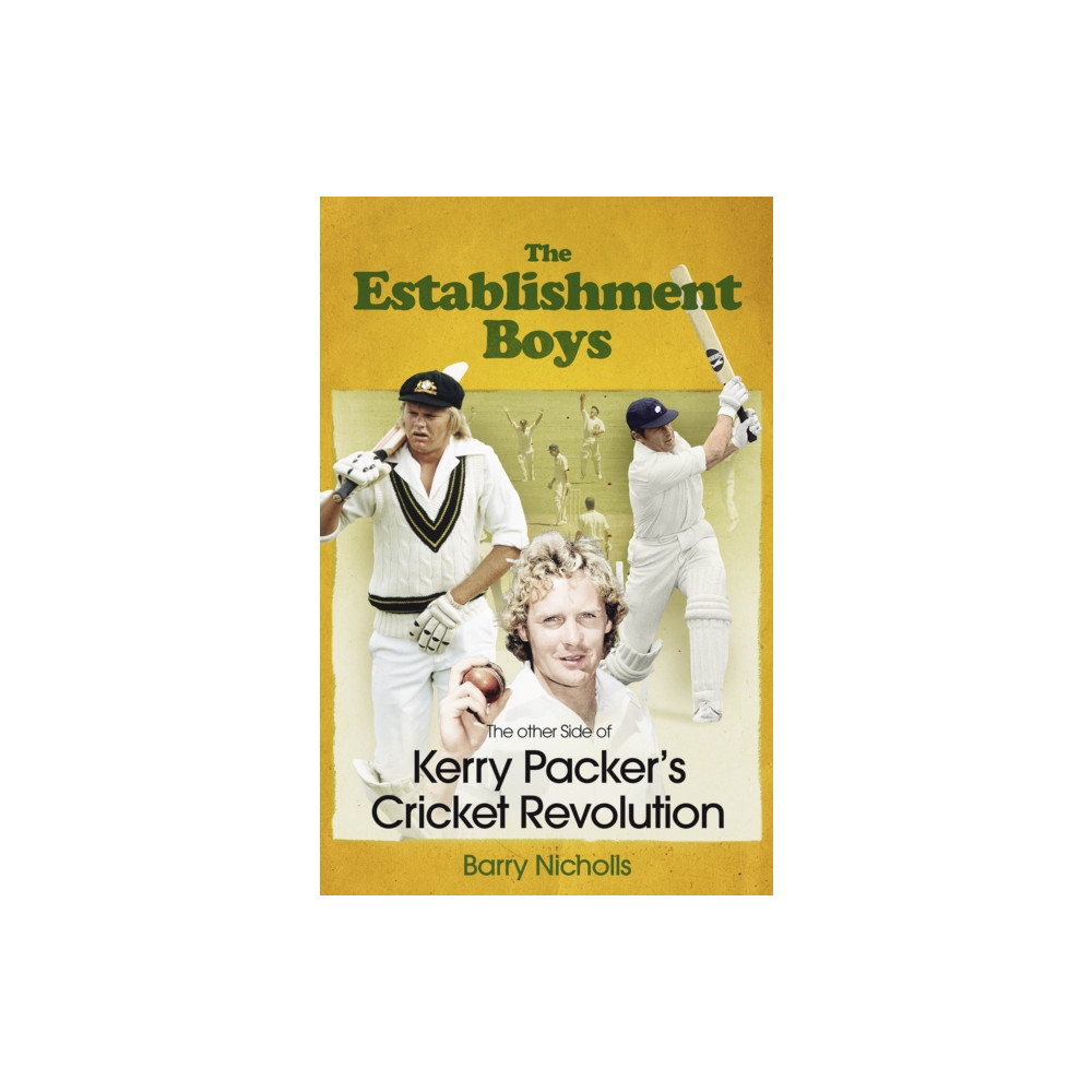 The Establishment Boys (inbunden, english) Pitch Publishing Ltd