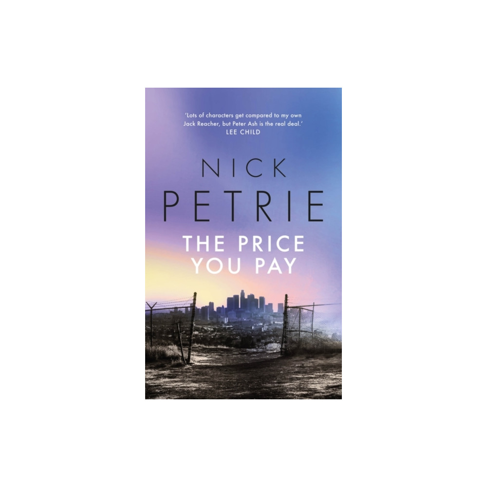 The Price You Pay (häftad, english) Bloomsbury Publishing PLC