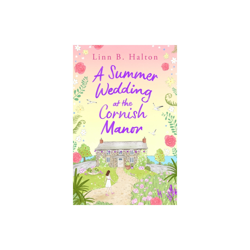 A Summer Wedding at the Cornish Manor (häftad, english) Bloomsbury Publishing PLC