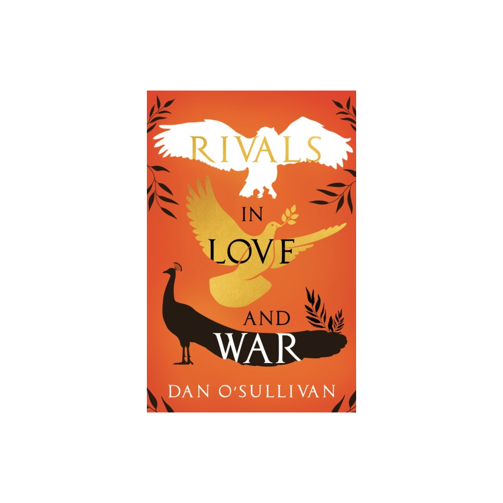 Rivals in Love and War (häftad, english) Cranthorpe Millner Publishers