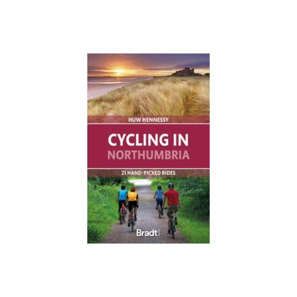 Cycling in Northumbria (häftad, english) Bradt Travel Guides