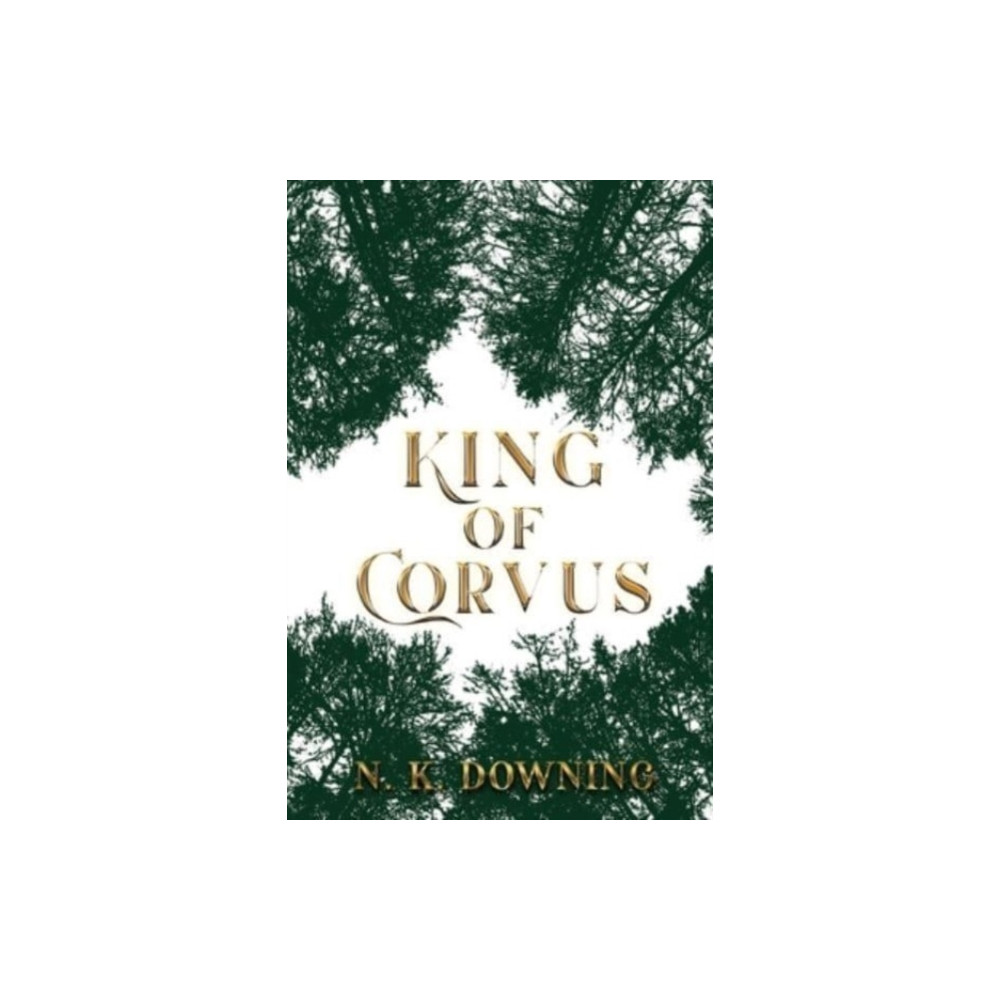 King of Corvus (häftad, english) Olympia Publishers