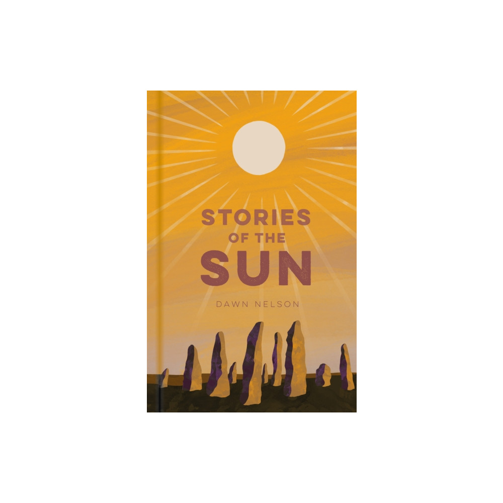 Stories of the Sun (inbunden, english) The History Press Ltd