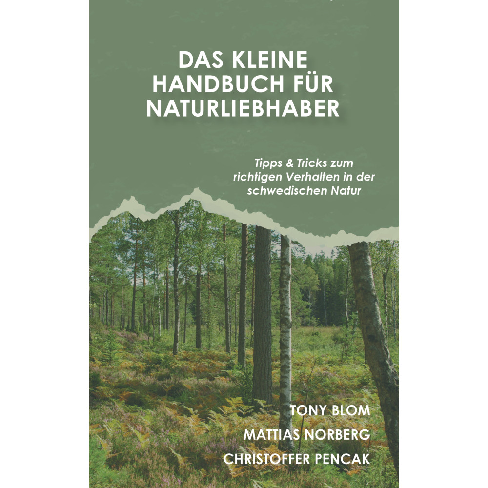 Das kleine Handbuch für Naturliebhaber (häftad, ger) Tony Blom