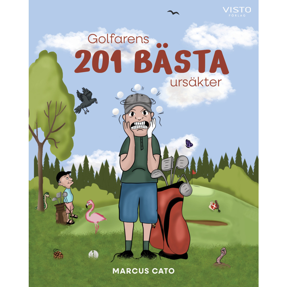 Golfarens 201 bästa ursäkter (inbunden) Visto Förlag