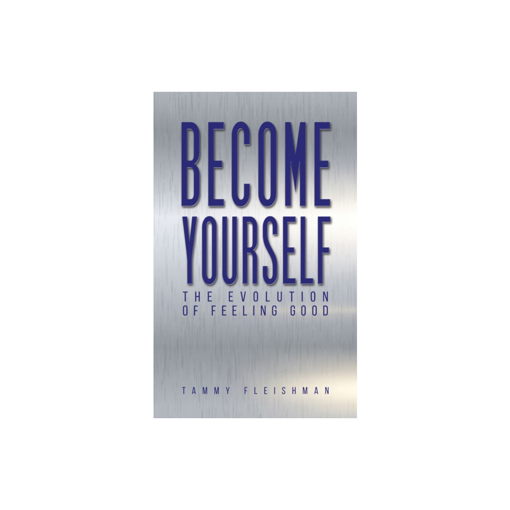 Become Yourself (häftad, english) Austin Macauley Publishers