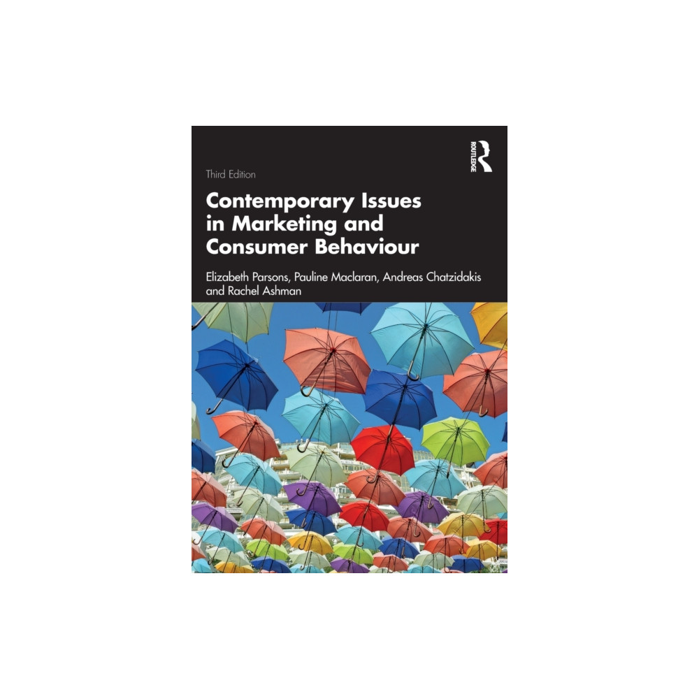 Taylor & francis ltd Contemporary Issues in Marketing and Consumer Behaviour (häftad, eng)