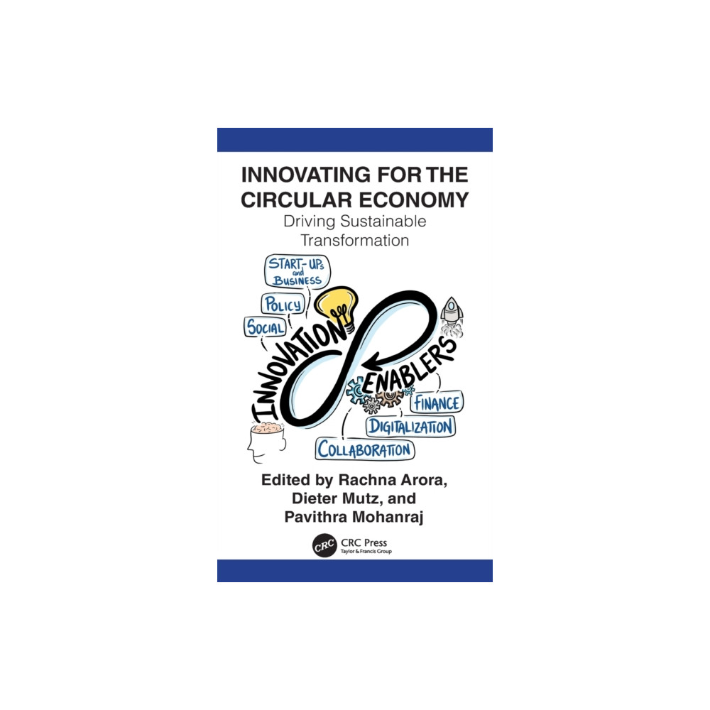 Innovating for The Circular Economy (inbunden, english) Taylor & francis ltd