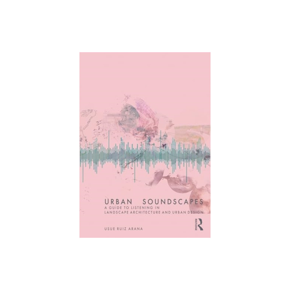 Urban Soundscapes (häftad, eng)