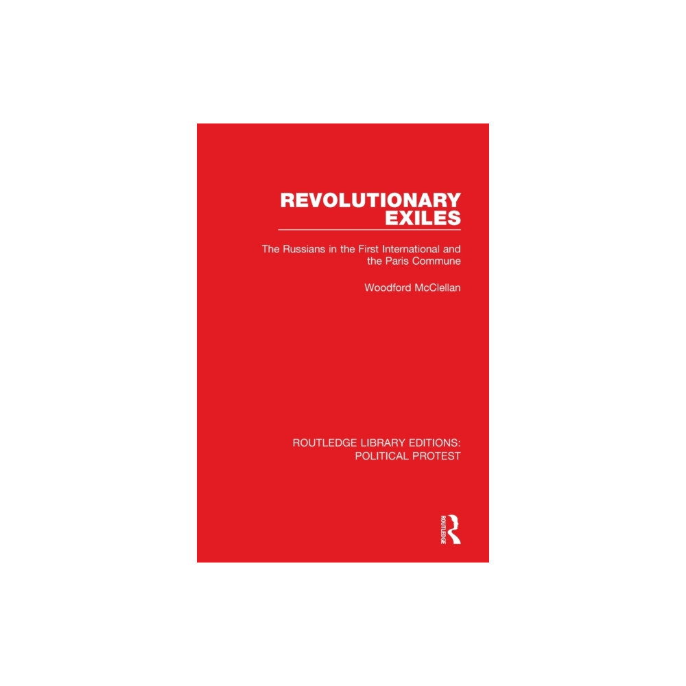Revolutionary Exiles (häftad, english) Taylor & francis ltd
