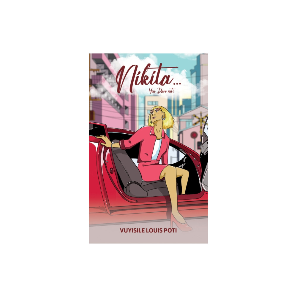 Nikita...You Dare Not! (häftad, english) Austin Macauley Publishers