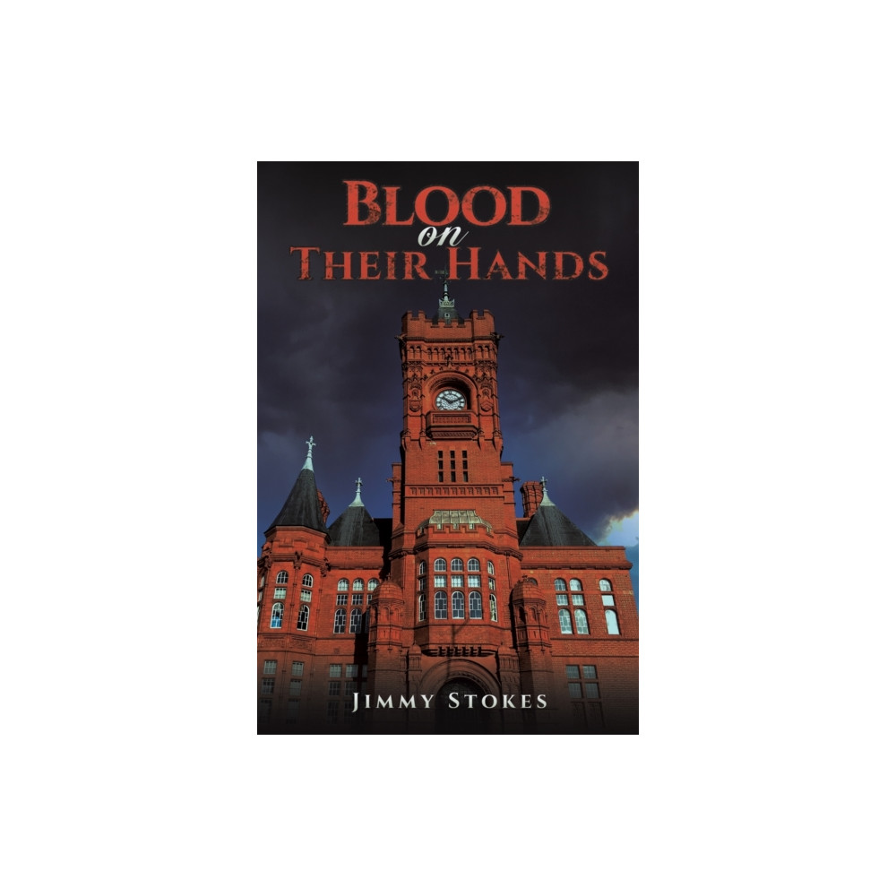 Blood on Their Hands (häftad, english) Austin Macauley Publishers