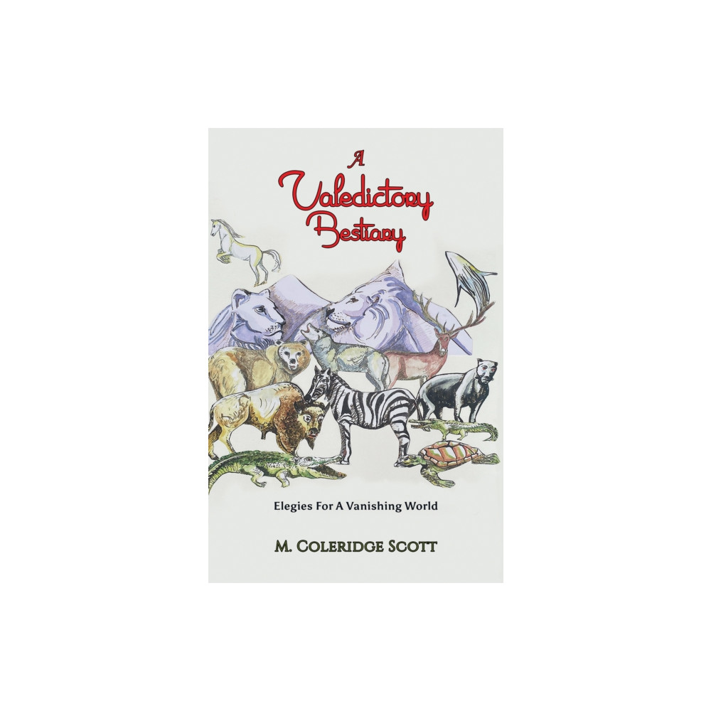 A Valedictory Bestiary (häftad, english) Austin Macauley Publishers