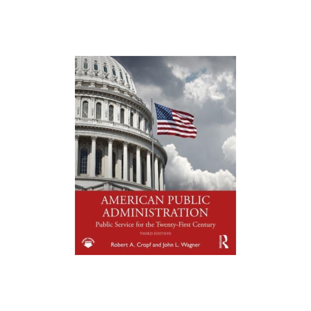 American Public Administration (häftad, english) Taylor & francis ltd