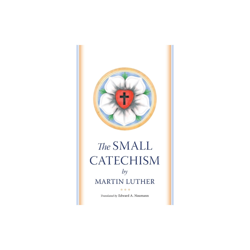 The Small Catechism (häftad, english) IngramSpark