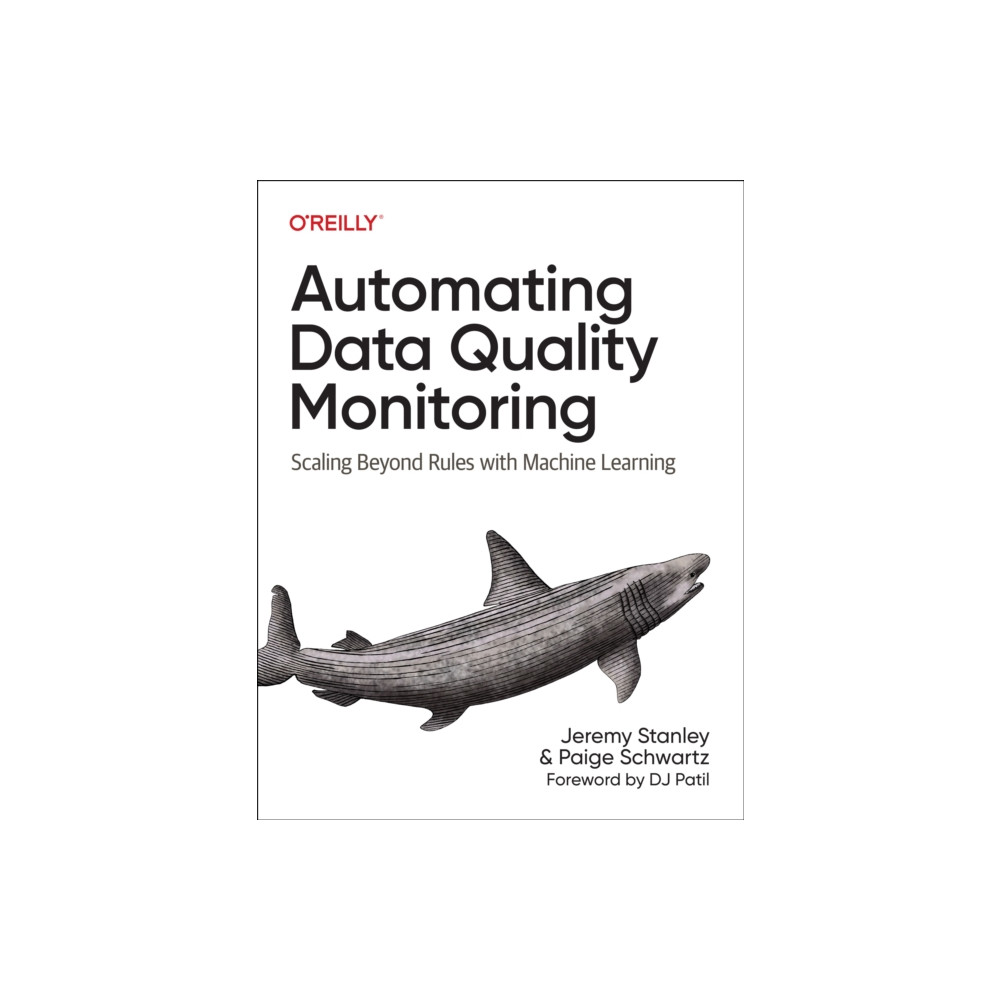 Automating Data Quality Monitoring at Scale (häftad, eng)
