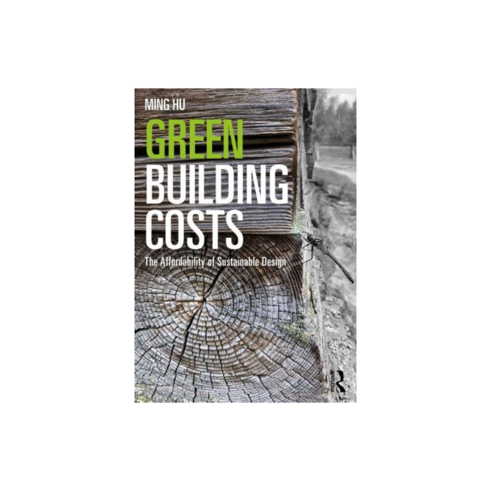 Green Building Costs (häftad, english) Taylor & francis ltd