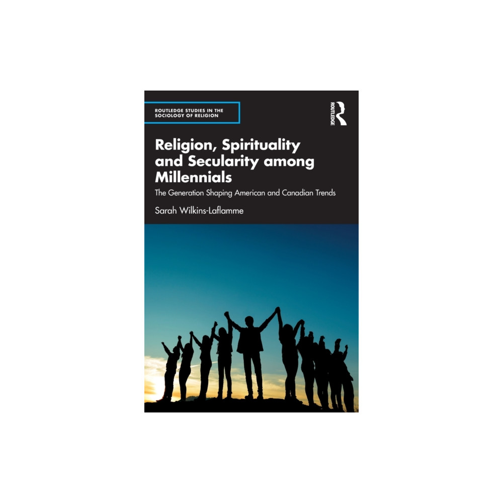 Religion, Spirituality and Secularity among Millennials (häftad, english) Taylor & francis ltd