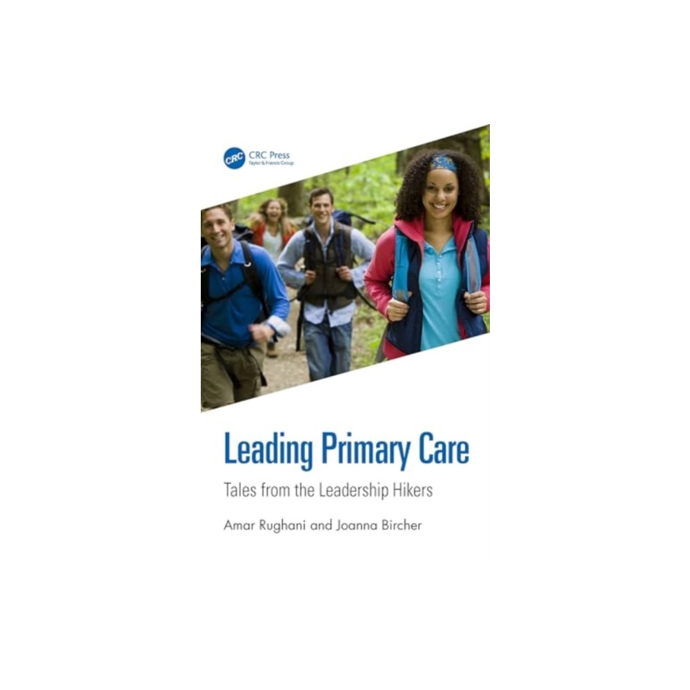 Leading Primary Care (häftad, english) Taylor & francis ltd