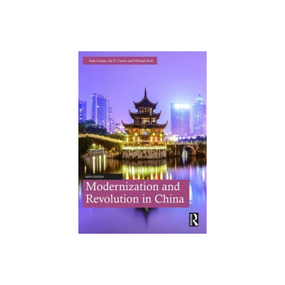 Modernization and Revolution in China (häftad, eng)