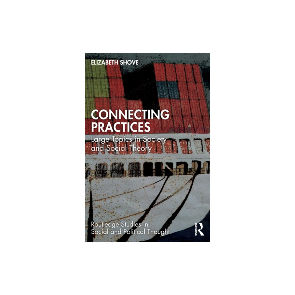 Connecting Practices (häftad, english) Taylor & francis ltd