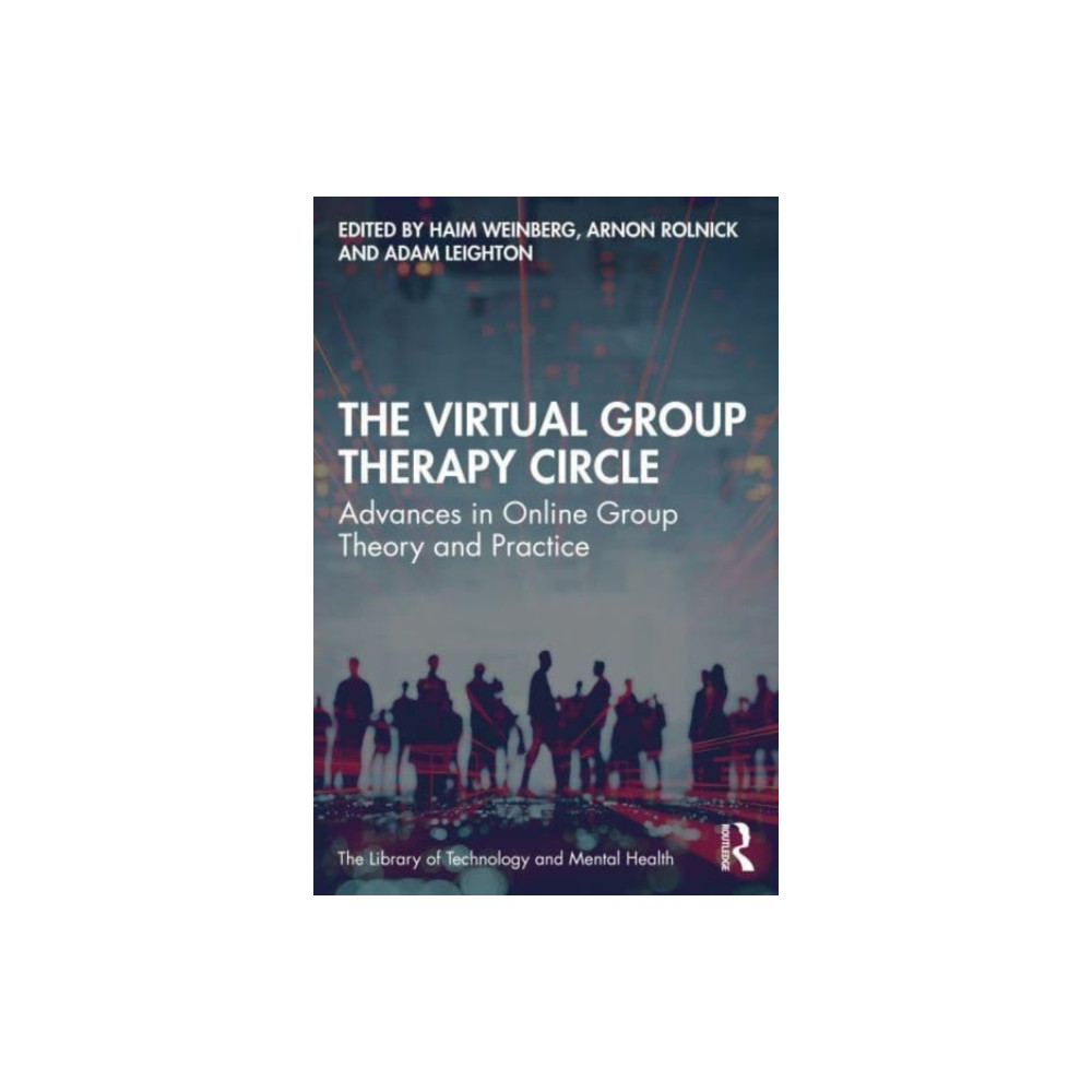 The Virtual Group Therapy Circle (häftad, english) Taylor & francis ltd