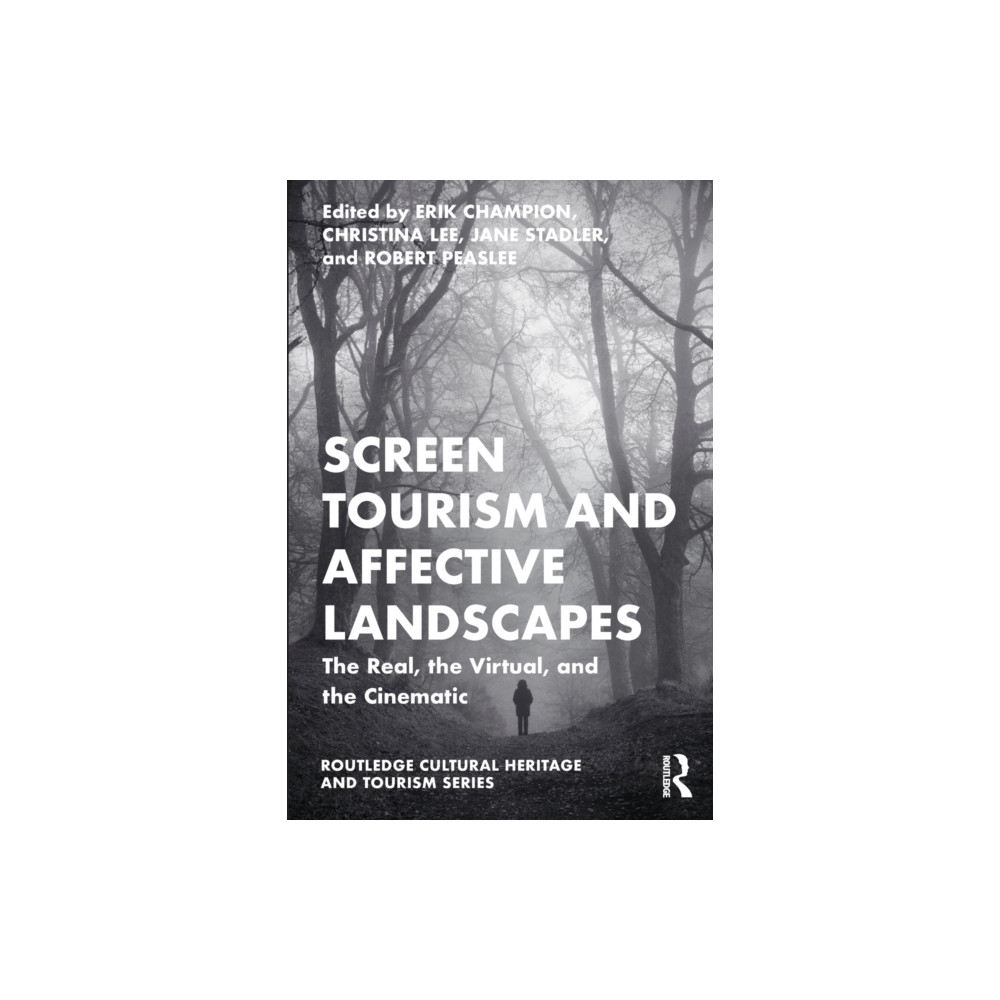 Screen Tourism and Affective Landscapes (häftad, english) Taylor & francis ltd