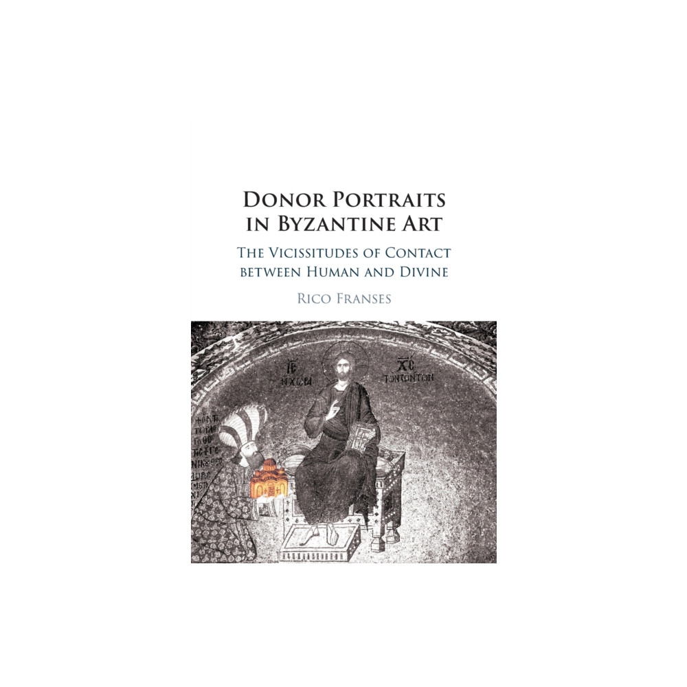 Donor Portraits in Byzantine Art (häftad, english) Cambridge University Press