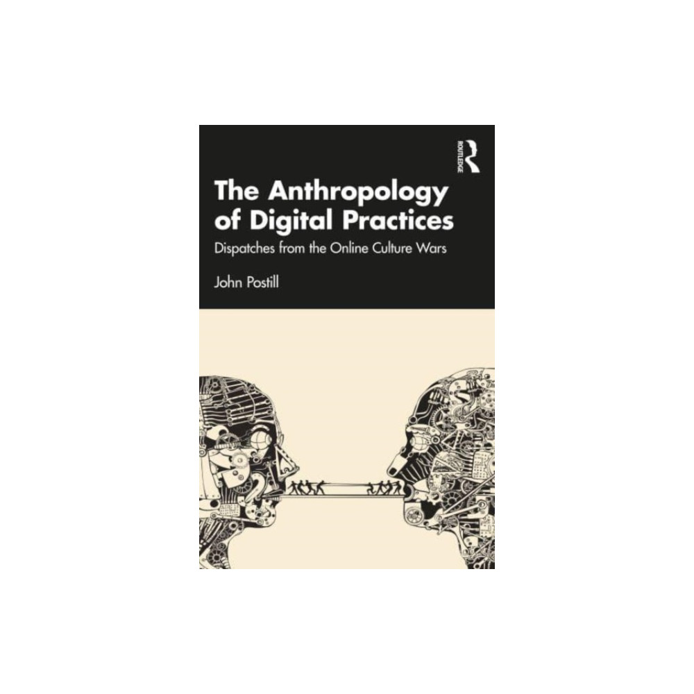 The Anthropology of Digital Practices (häftad, eng)