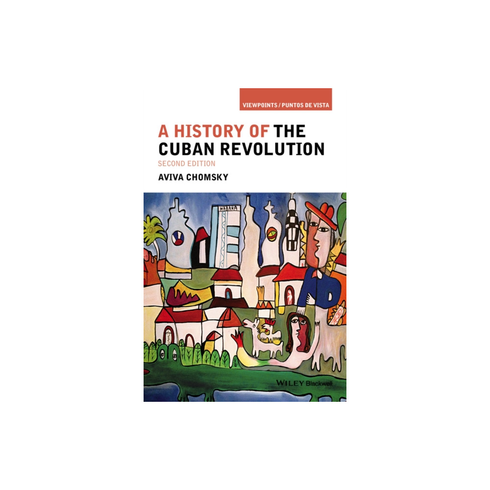 A History of the Cuban Revolution (häftad, eng)