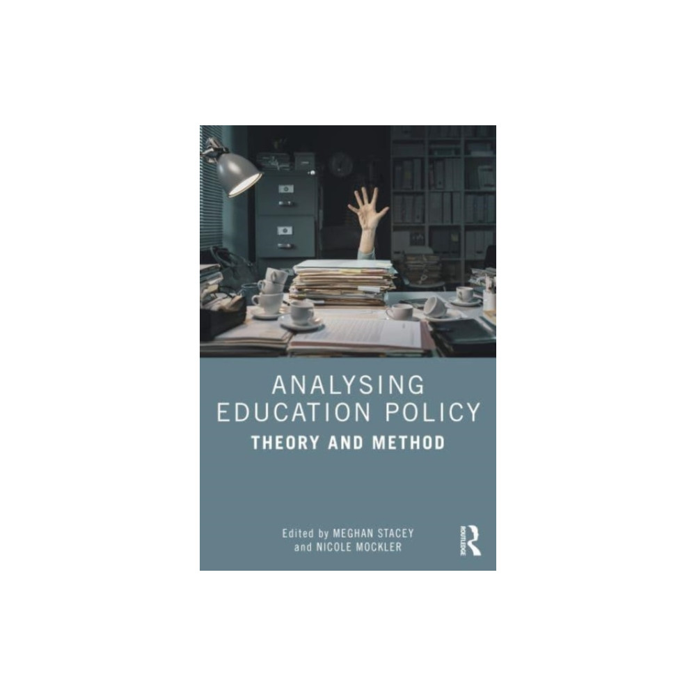 Analysing Education Policy (häftad, english) Taylor & francis ltd