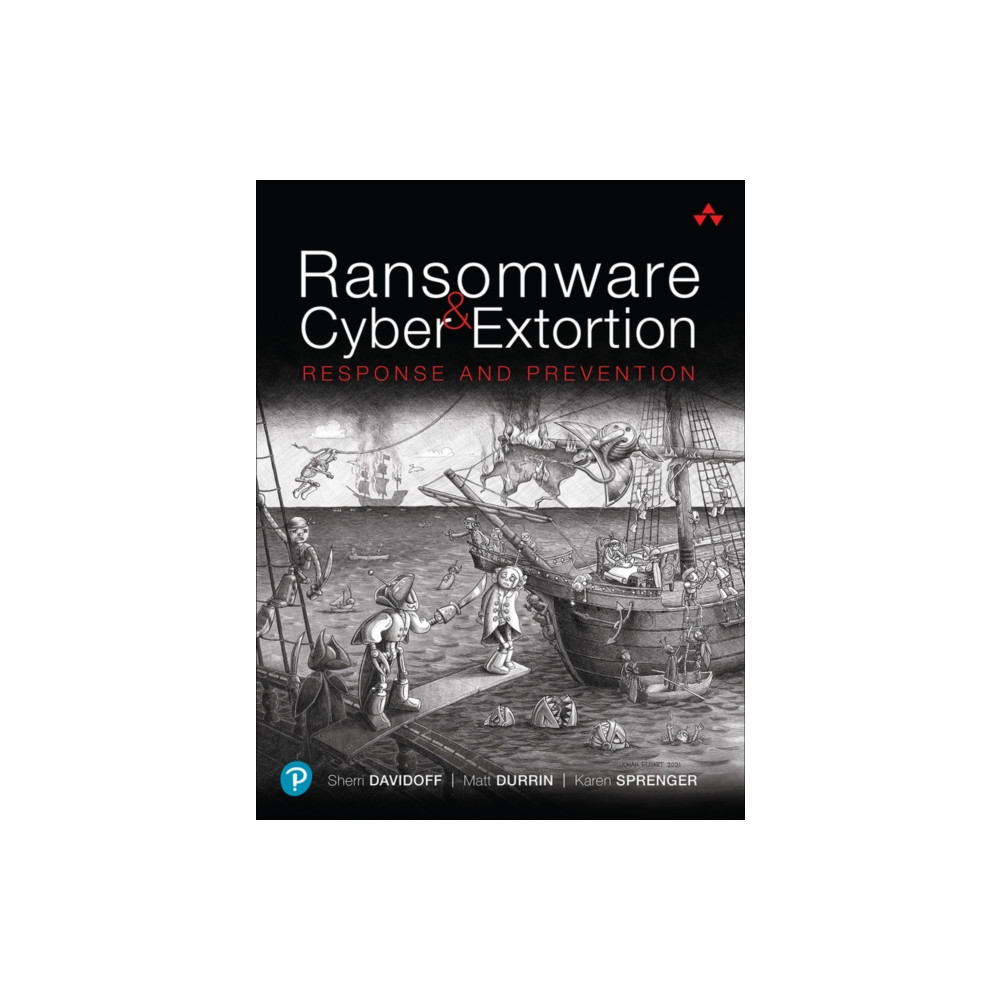 Ransomware and Cyber Extortion (häftad, eng)