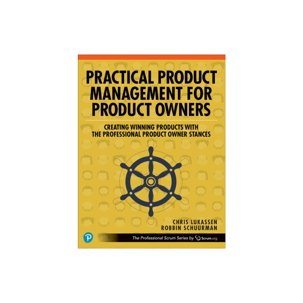 Practical Product Management for Product Owners (häftad, english) Pearson Education (US)